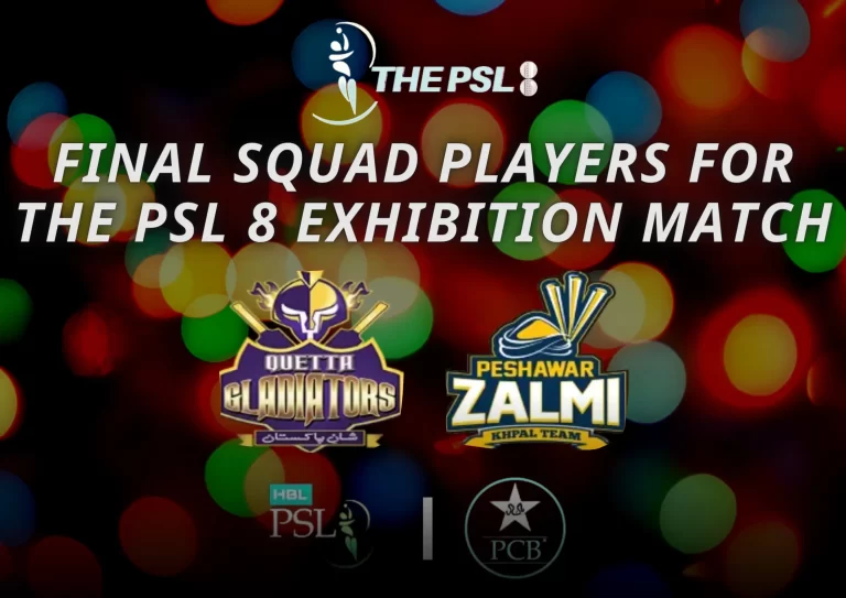 Final Squad Players for The PSL 8 Exhibition Match Thumbnail Image