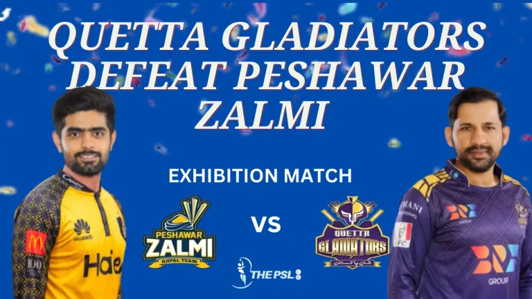Quetta Gladiators Won The PSL 8 Exhibition Match Thumbnail